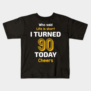 I turned 90 Today Kids T-Shirt